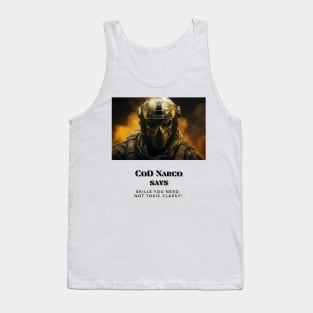 CoD Narco says Tank Top